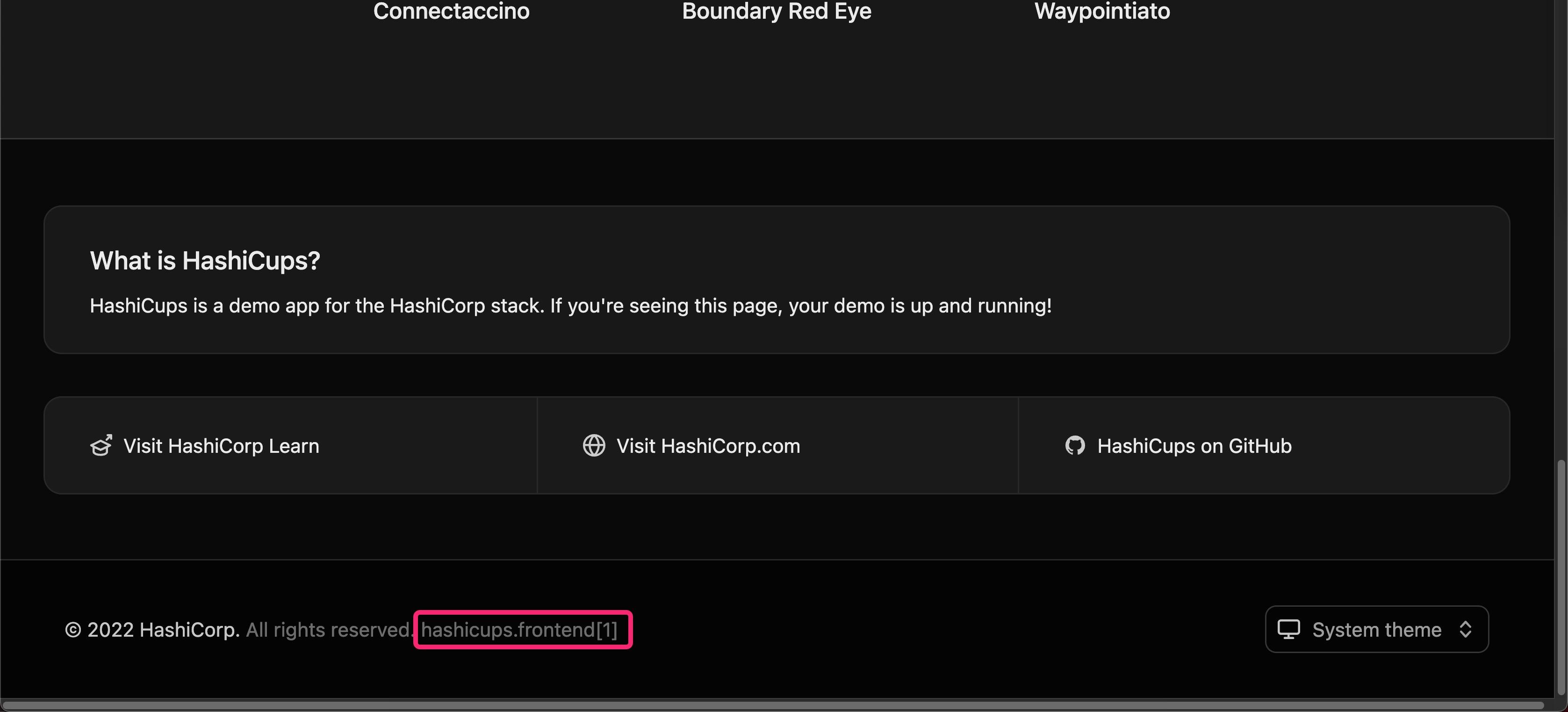 Screenshot of the HashiCups application highlighting the footer text that shows frontend instance one